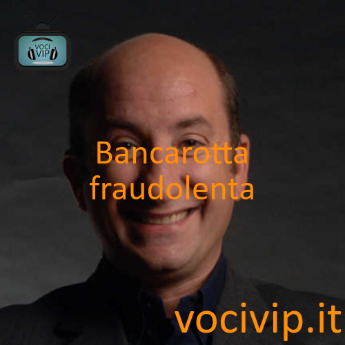 Bancarotta fraudolenta
