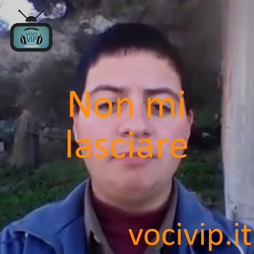 Non mi lasciare